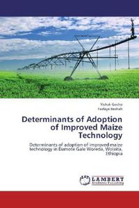 Produktbild: Gecho, Y: Determinants of Adoption of Improved Maize Technol