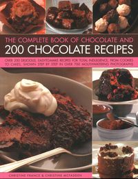 Produktbild: The Complete Book of Chocolate and 200 Chocolate Recipes