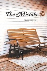 Bild vom Artikel The Mistake vom Autor Marilyn DeMars