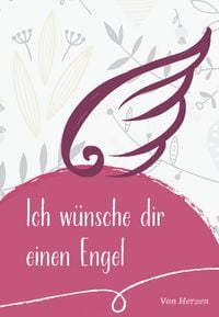 Produktbild: Ich w&uuml;nsche dir einen Engel