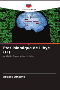 Produktbild: &Eacute;tat islamique de Libye (EI)