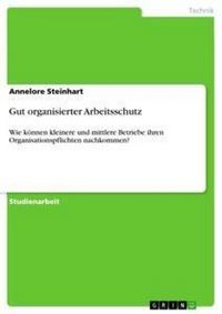Produktbild: Gut organisierter Arbeitsschutz