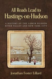 Produktbild: All Roads Lead to Hastings-on-Hudson