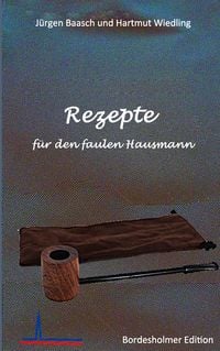 Produktbild: Rezepte f&uuml;r den faulen Hausmann