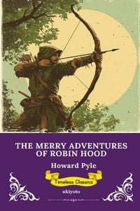 Produktbild: The Merry Adventures of Robin Hood | Timeless Classics