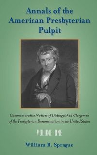 Produktbild: Annals of the Presbyterian Pulpit