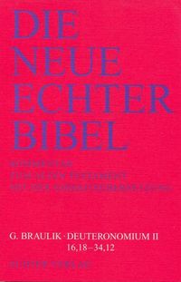 Produktbild: Die Neue Echter-Bibel. Kommentar / Kommentar zum Alten Testament mit Einheits&uuml;bersetzung / Deuteronomium II (16,18-34,12)