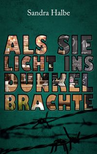 Produktbild: Als sie Licht ins Dunkel brachte