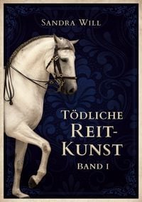 Produktbild: T&ouml;dliche Reitkunst