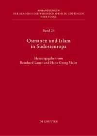 Produktbild: Osmanen und Islam in S&uuml;dosteuropa
