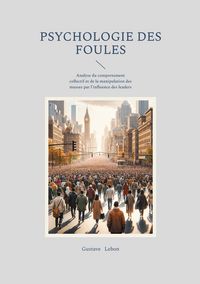Produktbild: Psychologie des foules