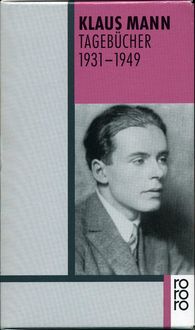 Bild vom Artikel Tagebücher 1931 bis 1949 vom Autor Klaus Mann