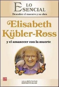 Produktbild: Elisabeth K&uuml;bler-Ross Y El Amanecer Con La Muerte