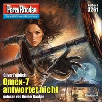 Produktbild: Perry Rhodan 3261: Omex-7 antwortet nicht