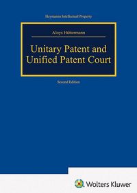 Produktbild: Unitary Patent and Unified Patent Court
