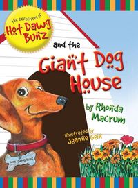 Produktbild: The Adventures of Hot Dawg Bunz and the Giant Dog House