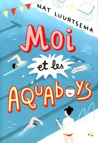 Produktbild: Moi et les Aquaboys