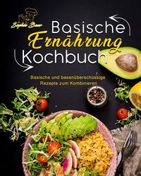 Bild vom Artikel Basische Ernährung Kochbuch vom Autor Sophie Baer