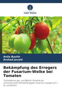 Produktbild: Bek&auml;mpfung des Erregers der Fusarium-Welke bei Tomaten