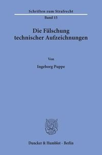 Produktbild: Die F&auml;lschung technischer Aufzeichnungen.