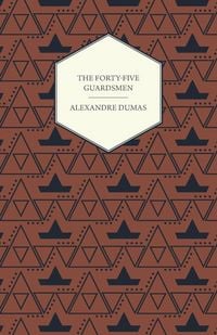 Produktbild: The Forty-Five Guardsmen