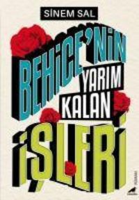 Produktbild: Behicenin Yarim Kalan Isleri