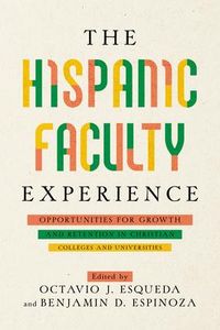 Produktbild: The Hispanic Faculty Experience