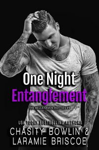 Produktbild: One Night Entanglement (The Bellehaven Hotties, #9)