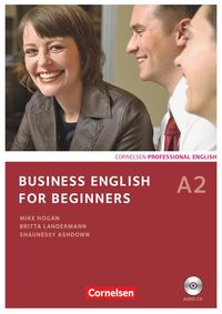 Bild vom Artikel Business English for Beginners A2. Kursbuch mit CD vom Autor Shaunessy Ashdown