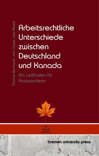 Produktbild: Arbeitsrechtliche Unterschiede zwischen Deutschland und Kanada