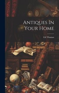 Produktbild: Antiques In Your Home