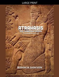 Produktbild: Atrahasis and Sumerian Origins