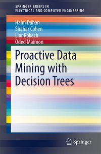 Produktbild: Proactive Data Mining with Decision Trees