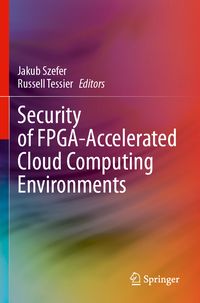 Produktbild: Security of FPGA-Accelerated Cloud Computing Environments