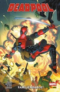 Produktbild: Deadpool Paperback 3 - Familienbande