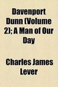Produktbild: Davenport Dunn (Volume 2); A Man of Our Day