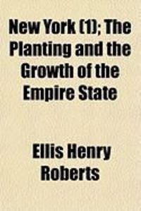 Produktbild: New York (1); The Planting and the Growth of the Empire State