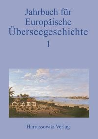 Produktbild: Jahrbuch f&uuml;r Europ&auml;ische &Uuml;berseegeschichte 1/2000