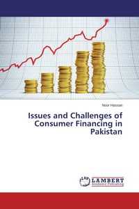 Produktbild: Issues and Challenges of Consumer Financing in Pakistan