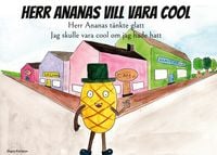 Produktbild: Herr Ananas vill vara cool