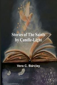 Produktbild: Stories of the Saints by Candle-Light