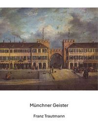 Produktbild: M&uuml;nchner Geister (e)