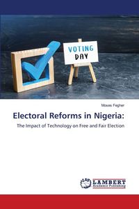 Produktbild: Electoral Reforms in Nigeria: