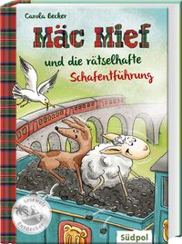Bild vom Artikel Mäc Mief und die rätselhafte Schafentführung vom Autor Carola Becker