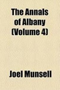 Produktbild: The Annals of Albany (Volume 4)