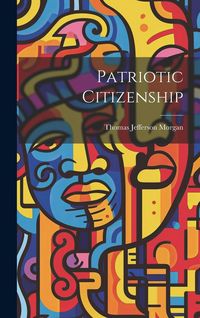 Produktbild: Patriotic Citizenship