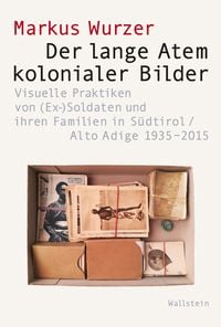 Produktbild: Der lange Atem kolonialer Bilder