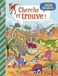 Produktbild: Cherche et trouve ! : 1000 dinosaures