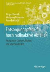 Produktbild: Entsorgungspfade f&uuml;r hoch radioaktive Abf&auml;lle