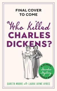 Produktbild: Who Killed Charles Dickens?